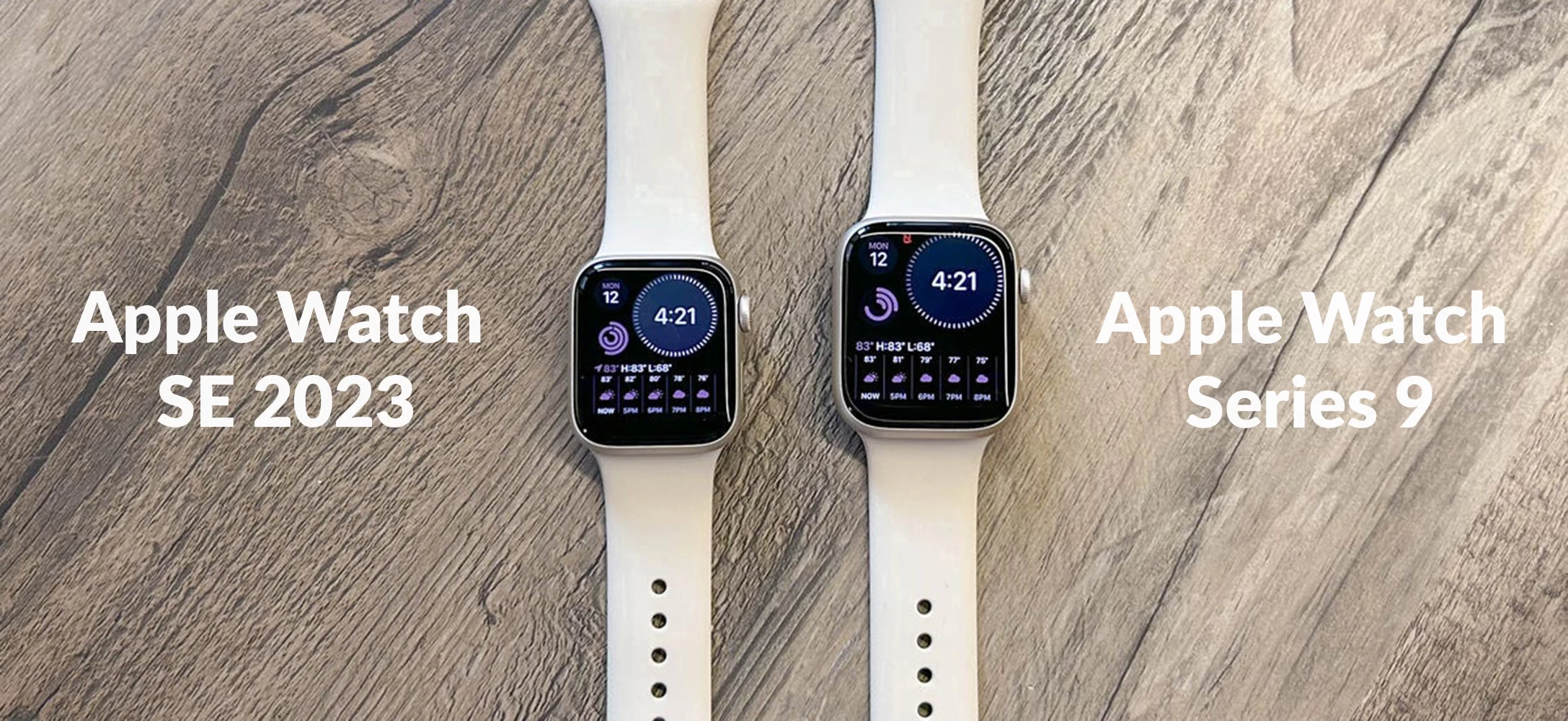 Apple Watch 9 Apple Watch SE 2023