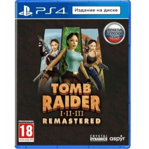 Игра для PS4 Tomb Raider I-III Remastered (Русская версия)